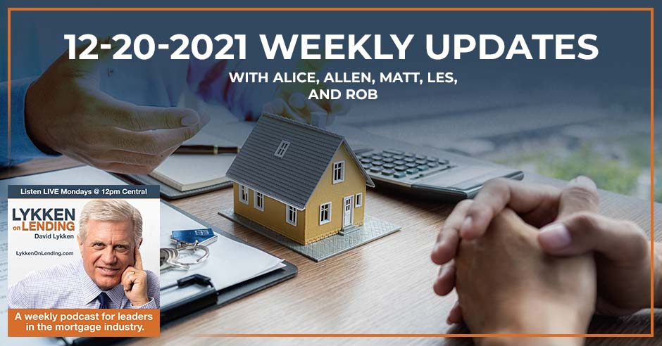 LOL 12-20-2021 | Mortgage Updates