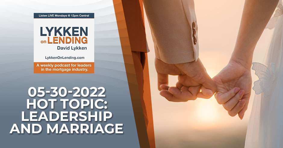 LOL 05-30-2022 | Leadership And Marriage