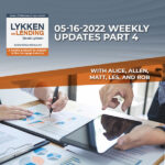 LOL 05-16-2022 | Mortgage Market Updates